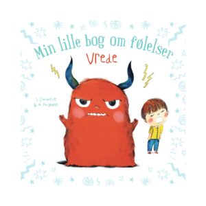 Min lille bog om føleser, Vrede