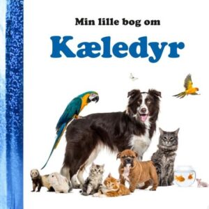 Min lille bog om Kæledyr