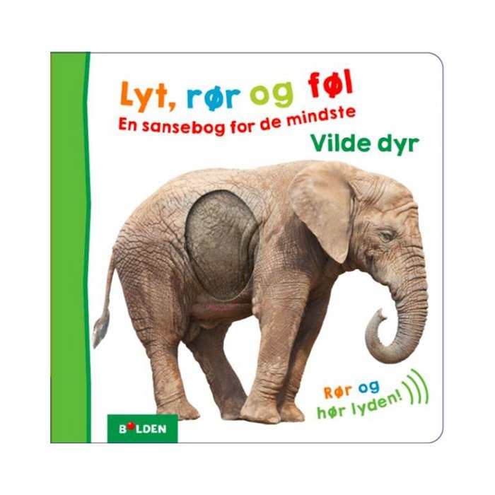 Lyt, rør og føl: Vilde dyr