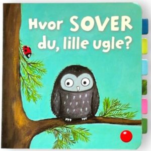 Hvor SOVER du, lille ugle?